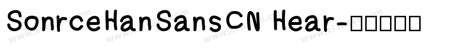 SonrceHanSansCN Hear字体转换